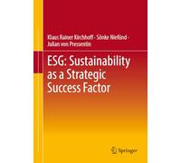 ESG: Sustainability as a Strategic Success Factor