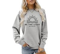 ESIKAH Be The Light Shirt Matthew 5:14 Sweatshirt Women Casual Crewneck Pullover Tops Christian Shirt Bible Faith Quote Gifts, Grey, Large