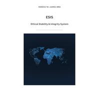 ESIS® - The Foundational Model for Ethical Stability and Financial Integrity