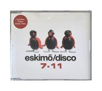 Eskimo Disco - 7/11