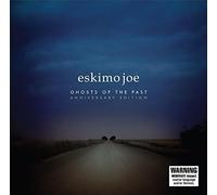 Eskimo Joe - Ghosts Of The Past (Anniversary Edition)