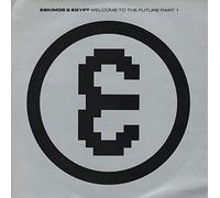 ESKIMOS & EGYPT / WELCOME TO THE FUTURE PART 1