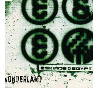 Eskimos & Egypt - Wonderland