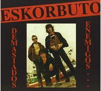 Eskorbuto - La Mas Macabra De Las Vidas