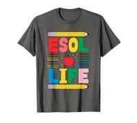 ESL English Teacher and Language Art Teaching, ESOL Life T-Shirt