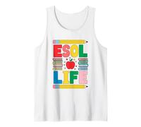 ESL English Teacher and Language Art Teaching, ESOL Life Tank Top