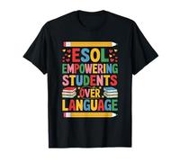 ESL English Teacher Quotes for ESOL Language Art Teaching T-Shirt