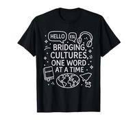 ESL Teacher Bridging Cultures One Word at a Time Funny T-Shirt