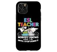ESL Teacher English Second Language Multilingual Teaching Case for iPhone 11 Pro