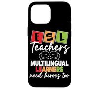 ESL Teacher English Second Language Multilingual Teaching Case for iPhone 16 Pro Max