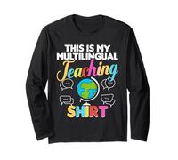 ESL Teacher English Second Language Multilingual Teaching Long Sleeve T-Shirt