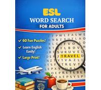 ESL Word Search for Adults: Large Print Puzzle Book with 60 Easy & Medium Puzzles for Learning English Vocabulary: Fun and Relaxing Word Search for Beginners and Intermediate English Learners