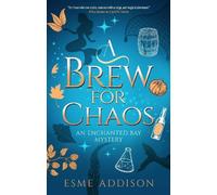 Esme Addison Brew for Chaos Paperback Book Esme Addison Multicolor