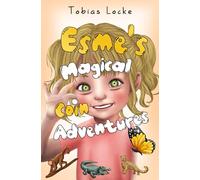 Esme's Magical Coin Adventures