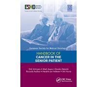 ESMO Handbook of Cancer in the Senior Patient (European Society for Medical Oncology Handbooks)