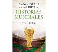 Eso no estaba en mi libro de historia de los mundiales