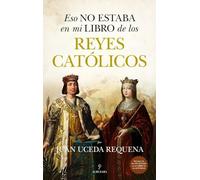 Eso No Estaba En Mi Libro de Los Reyes Católicos