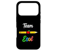 Esol Teacher Team Teaching Languages Appreciation Team Esol Case for iPhone 17 Pro