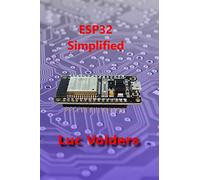 ESP32 Simplified: Control your home over the internet