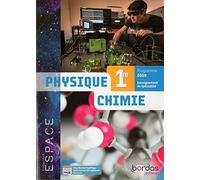 Espace Physique Chimie 1re 2019 - Manuel de l'élève: Enseignement de spécialité