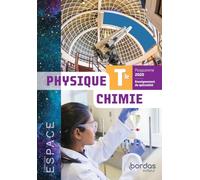 ESPACE Physique Chimie spécialité Tle 2020 Manuel de l'élève