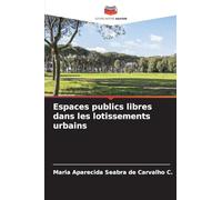 Espaces publics libres dans les lotissements urbains