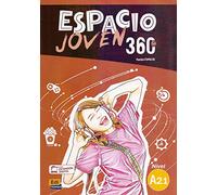 Espacio Joven 360 Level A2.1 : Student Book with free coded access to the ELEteca: Libro de Alumno