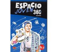 Espacio Joven 360: Level B1.2: Student Book with Free Coded Access to Eleteca: For Adolescents