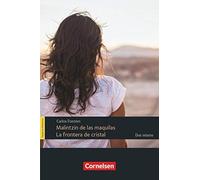 Espacios literarios B1 - La frontera de cristal, Fuentes.