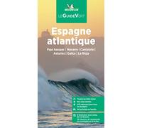 Espagne Atlantique - Pays Basque-Navarre GVF: Pays basque, Navarre, Cantabrie, Asturies, Galice, La Rioja (Le Guide Vert)