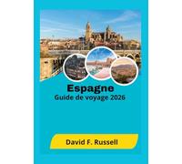 Espagne Guide de voyage 2026