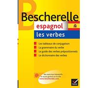 Espagnol. Les verbes: Ouvrage de référence sur la conjugaison espagnole