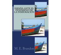 España ante el Fenómeno de la Inmigración