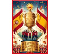 España Campeón 2026: Cuaderno de Notas del Aficionado,Cuaderno de Líneas de 6x9 Pulgadas, 110 Páginas | Regalo Perfecto para Fanáticos del Fútbol Español