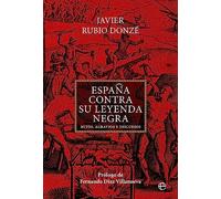 España contra su Leyenda Negra