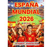 España Mundial 2026: Planner y Diario del Aficionado Español