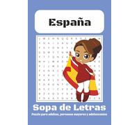 España Sopa de Letras: Sopa de Letras con impresión fácil de leer sobre España , ciudades y más / 6x9 pulgadas, 110 páginas / Más de 50 sopa de letras... Regalo para vacaciones, días festivos y ocio