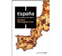 ESPAÑA, TRES MILENIOS DE HISTORIA (ed. bolsillo): 2