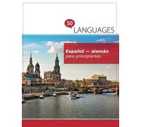 Español - alemán para principiantes: Un libro en dos idiomas