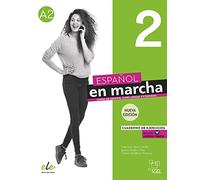 Español en marcha 2 – Spanish as a Foreign Language Course: Workbook + Code – New edition