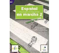 Espanol en marcha: Libro del alumno 2