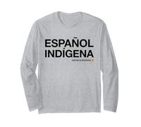 Español Indígena - Native European (Patriot) (Spanish Flag) Long Sleeve T-Shirt