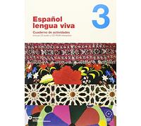 Espanol Lengua Viva: Cuaderno de actividades + CDR 3