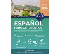 Español para extranjeros: Curso A1 completo para principiantes: Aprende español con un método estructurado. Para uso en clase, con actividades, ... para DELE.: 1 (Español para adultos (ELE))