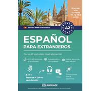 Español para extranjeros: Curso A2 completo nivel elemental: Aprende español con un método estructurado. Para uso en clase, con actividades, ... DELE y SIELE.: 2 (Español para adultos (ELE))