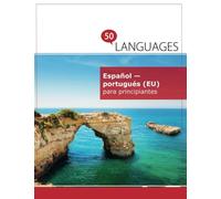 Español - portugués (EU) para principiantes: Un libro en dos idiomas