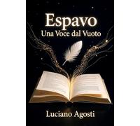 Espavo. Una Voce dal Vuoto