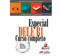 Especial DELE B1 Curso completo - libro + audio descargable