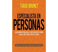 Especialista En Personas: Soluciones Bíblicas E Inteligentes Para Lidiar Con Todo Tipo de Gente: Soluciones Bíblicas E Inteligentes Para Lidiar Con ... Language Edition, People Specialist (Spanish)