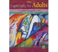 Especially for Adults, Bk 2: 11 Intermediate Motivating Piano Solos for Older Students